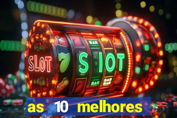 as 10 melhores plataformas de jogos